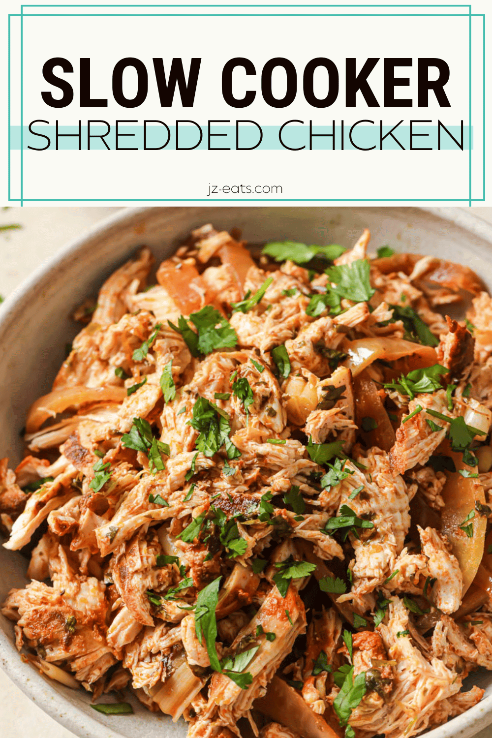 BEST Slow Cooker Shredded Chicken