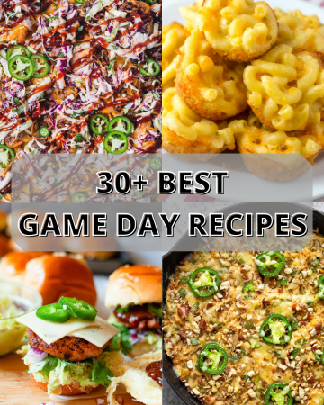 30+ Game Day Recipes