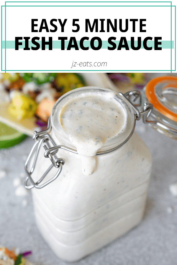 5 Minute Fish Taco Sauce