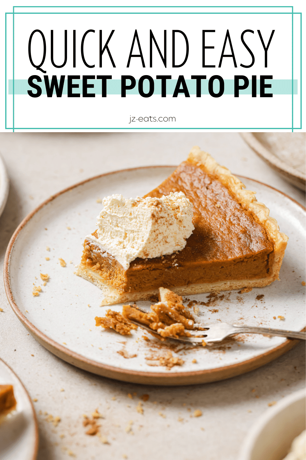 Easy Sweet Potato Pie Recipe (Best Homemade Pie) - JZ Eats