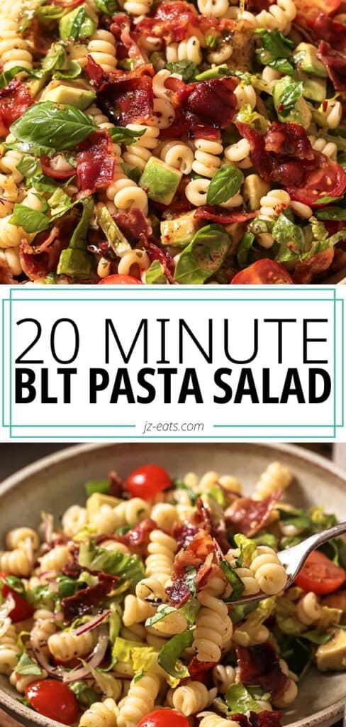 blt pasta salad pinterest long pin with two photos of the pasta salad, one close up in the bowl and one in a smaller bowl with a bite on a fork.