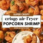 Air fryer popcorn shrimp on a white plate with dipping sauce.