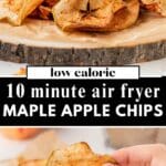 A crispy pile of air fryer apple chips dusted with cinnamon and maple syrup on a wooden tray.