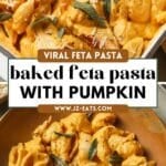 Two photos of baked feta pasta with pumpkin and fresh sage leaves on top.
