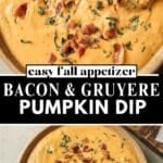 Close‑up of warm pumpkin cheese dip bubbling with Gruyère, bacon, and herbs.