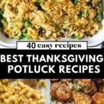 Assorted holiday potluck dishes including corn casserole, cranberry brie dip, green bean casserole, and roasted potatoes.